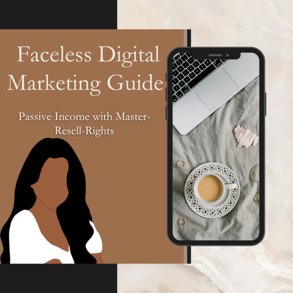 Faceless Guide to Passive Income with Master-Resell-Rights